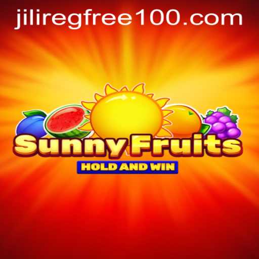Exploring SunnyFruits: A New Era in Online Gaming with Jili Register Free 100